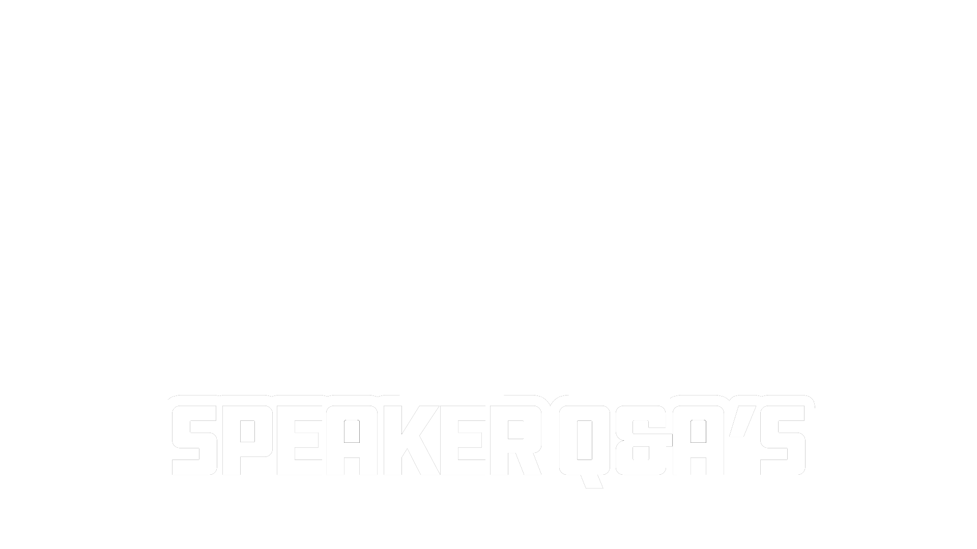 Speaker Q&A