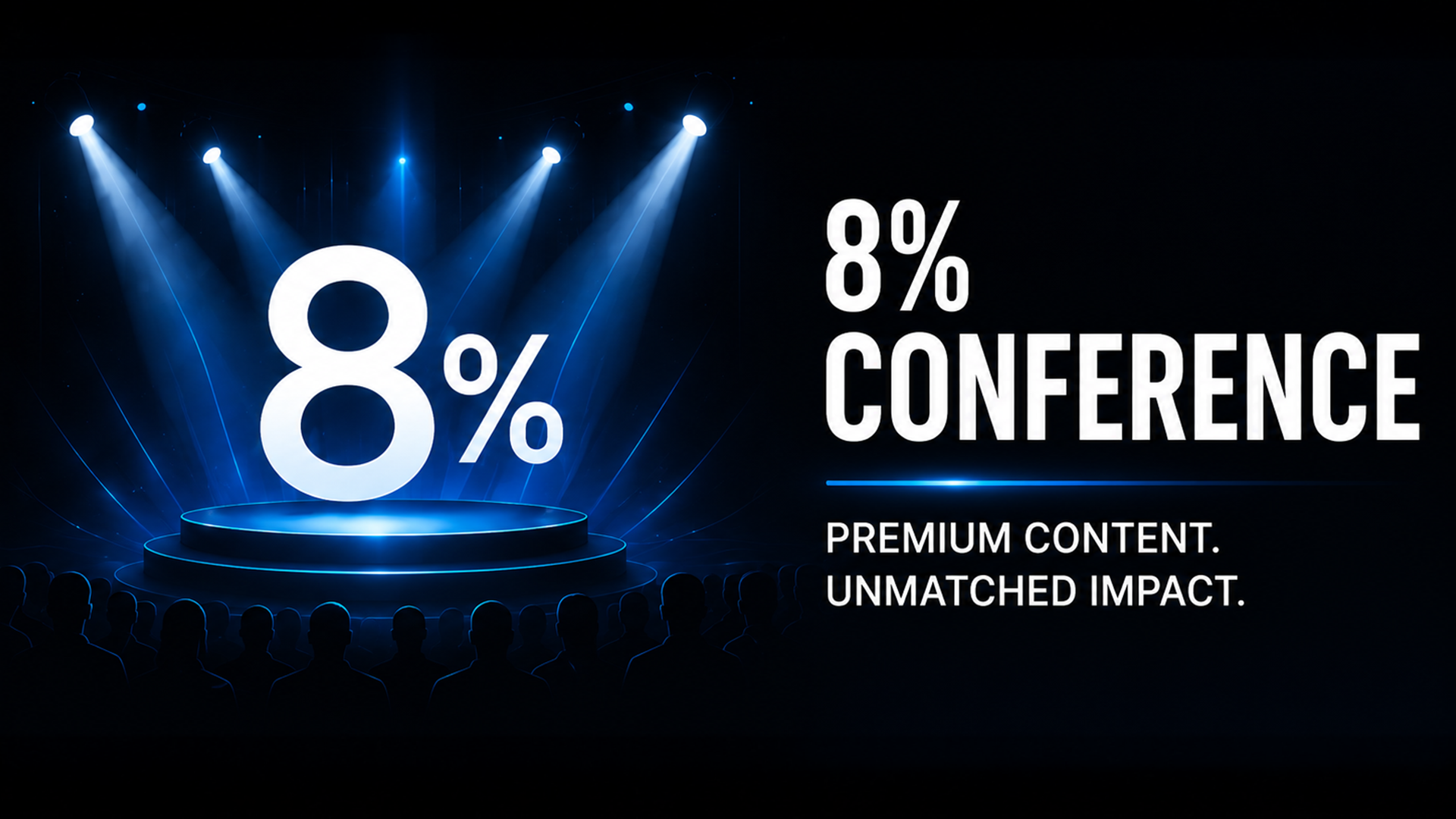 8% Conference